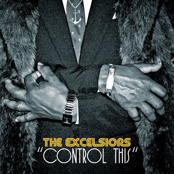 The Excelsiors (4) - Control This (CD, Album)