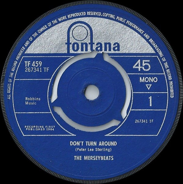 The Merseybeats - Don't Turn Around (7", Mono, 3-p)