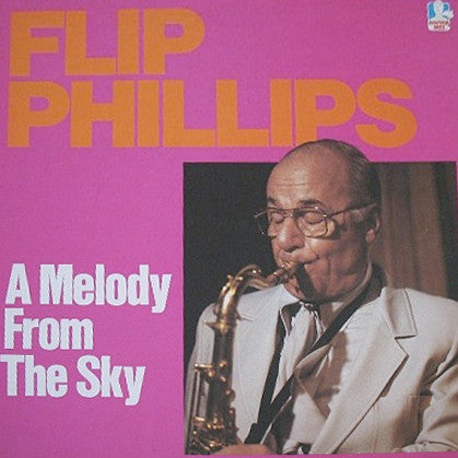 Flip Phillips - A Melody From The Sky (LP, Mono)
