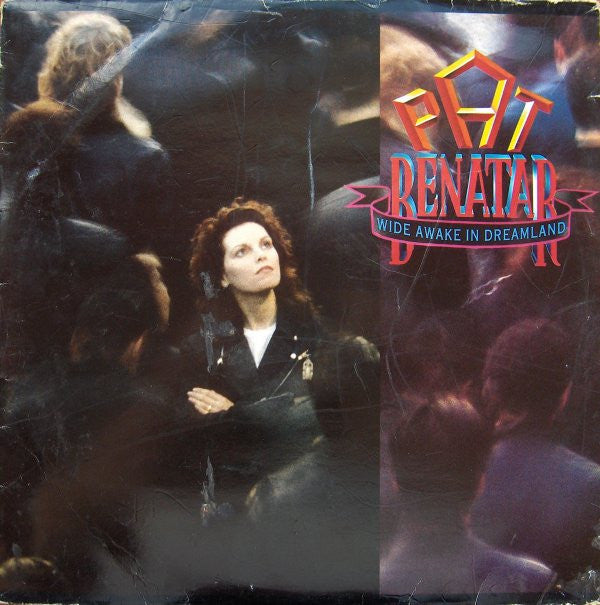 Pat Benatar - Wide Awake In Dreamland (LP, Album)