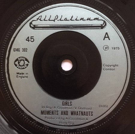 Moments* And Whatnauts* - Girls (7", Single, Sol)