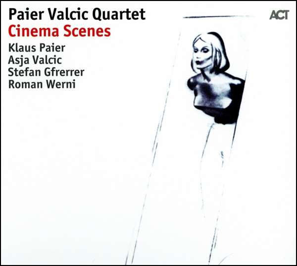 Paier Valcic Quartet - Cinema Scenes (CD, Album, Dig)