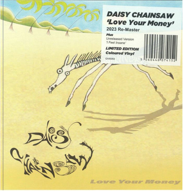 Daisy Chainsaw - Love Your Money (7", Col)