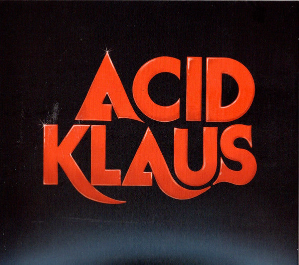 Acid Klaus (2) - Step On My Travelator (CD, Album)