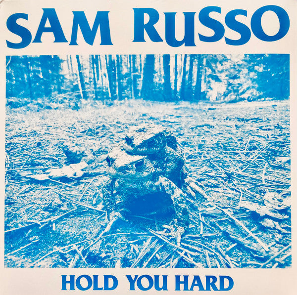 Sam Russo (2) - Hold You Hard (LP, Album)