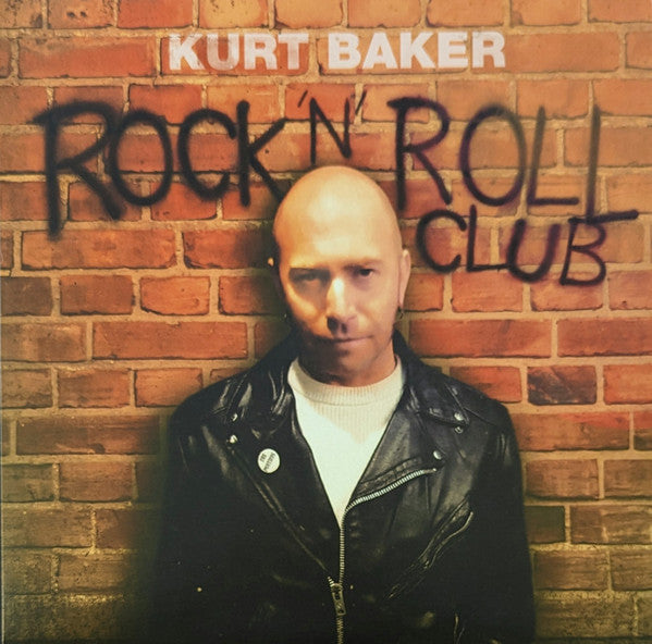 Kurt Baker (2) - Rock 'N' Roll Club (LP, spl)