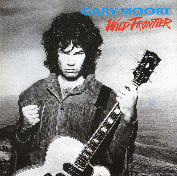 Gary Moore - Wild Frontier (CD, Album, RE, RM, RP)