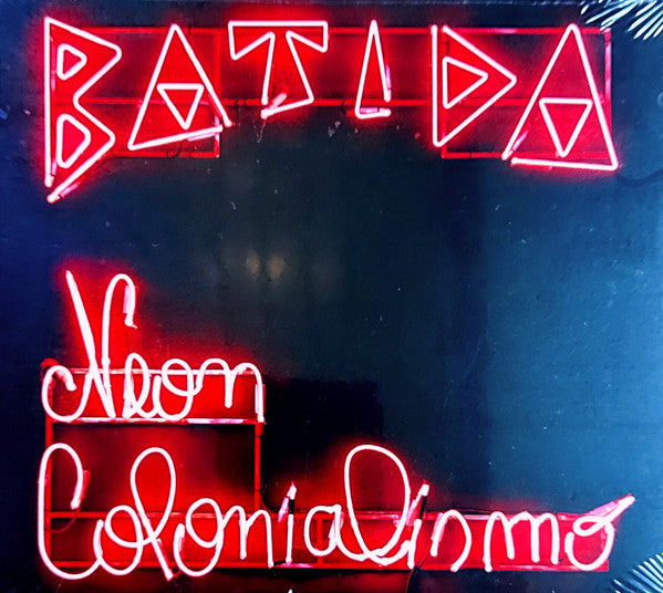 Batida (4) - Neon Colonialismo (CD, Album, Dig)