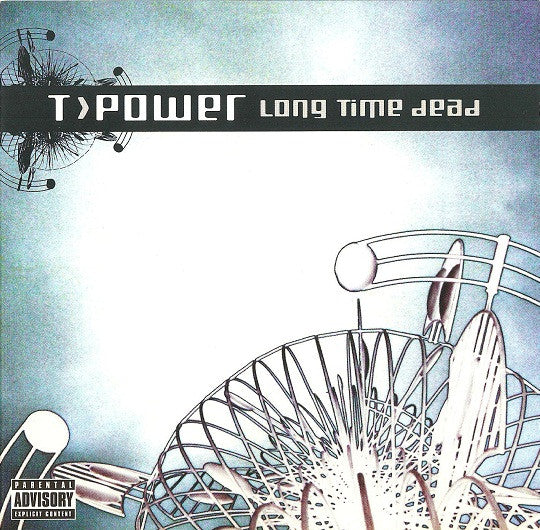 T>Power* - Long Time Dead (CD, Album)