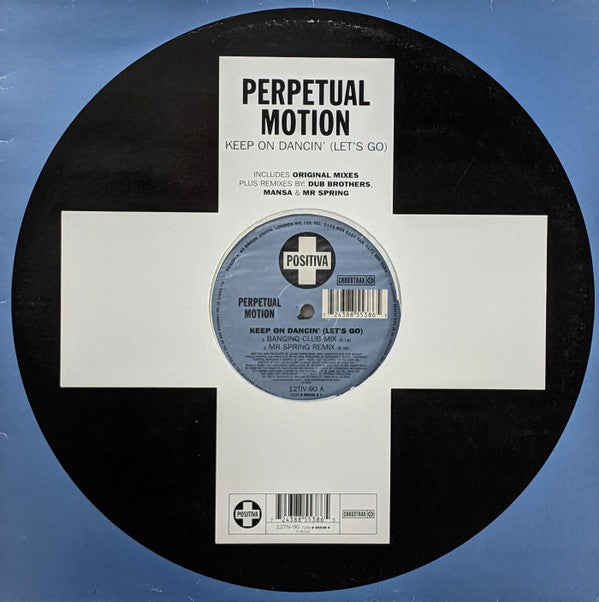 Perpetual Motion - Keep On Dancin' (Let's Go) (12")
