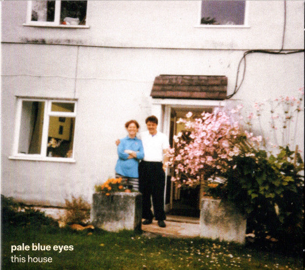 Pale Blue Eyes (2) - This House (CD, Album)
