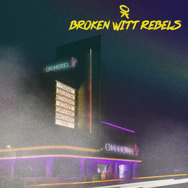 Broken Witt Rebels - OK Hotel (CD, Album)