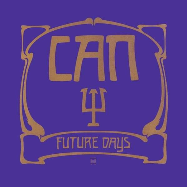 Can - Future Days (CD, Album, RE, RM, Son)