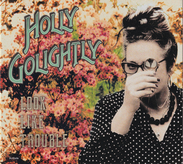 Holly Golightly - Look Like Trouble (CD, Album)