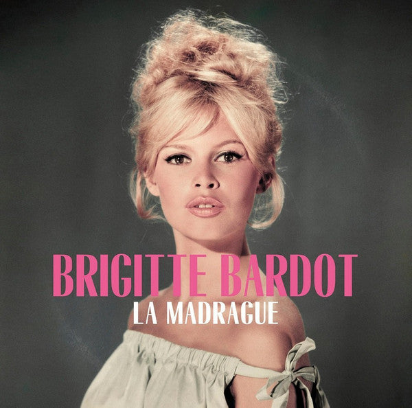 Brigitte Bardot - La Madrague (LP, Comp, RM, 180)