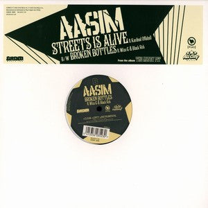 Aasim - Streets Is Alive/ Broken Bottles (12")