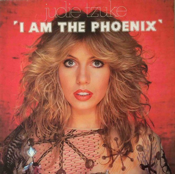 Judie Tzuke - I Am The Phoenix (LP, Album)