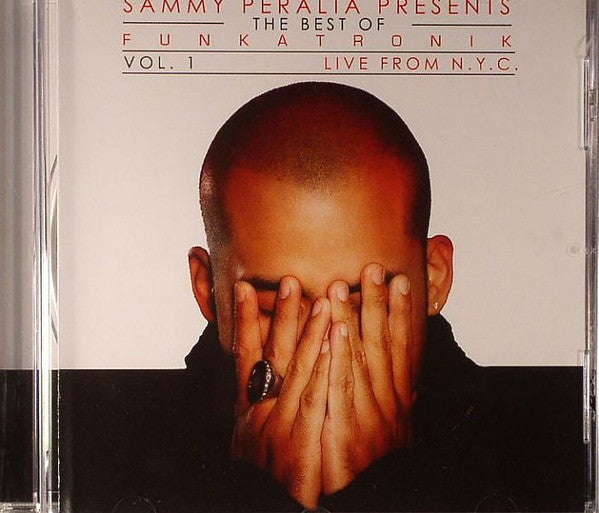 Sammy Peralta - The Best Of Funkatronik Vol 1 (CD, Comp, Mixed)