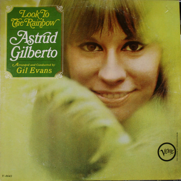 Astrud Gilberto - Look To The Rainbow (LP, Album, Mono)