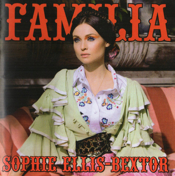 Sophie Ellis-Bextor - Familia (CD, Album)