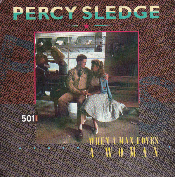 Percy Sledge - When A Man Loves A Woman (7", Single, RE, Blu)
