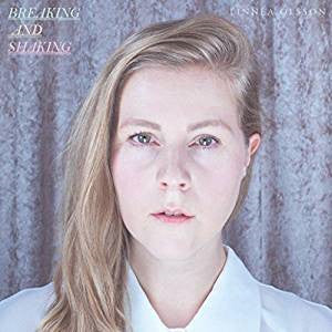Linnea Olsson - Breaking and Shaking (CD, Album)