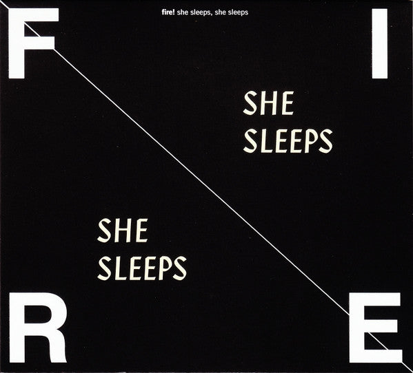 Fire! - She Sleeps, She Sleeps (CD, Album)