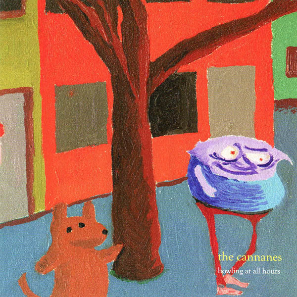The Cannanes - Howling At All Hours (CD, Album)