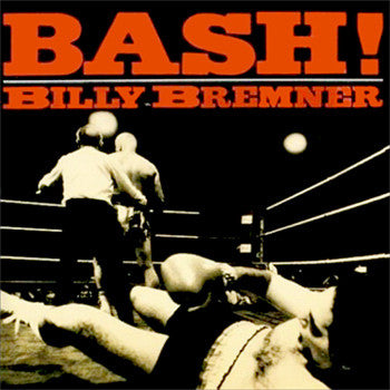 Billy Bremner - Bash! (LP, Album)