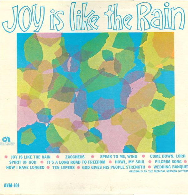 Medical Mission Sisters* - Joy Is Like The Rain (LP, Mono)