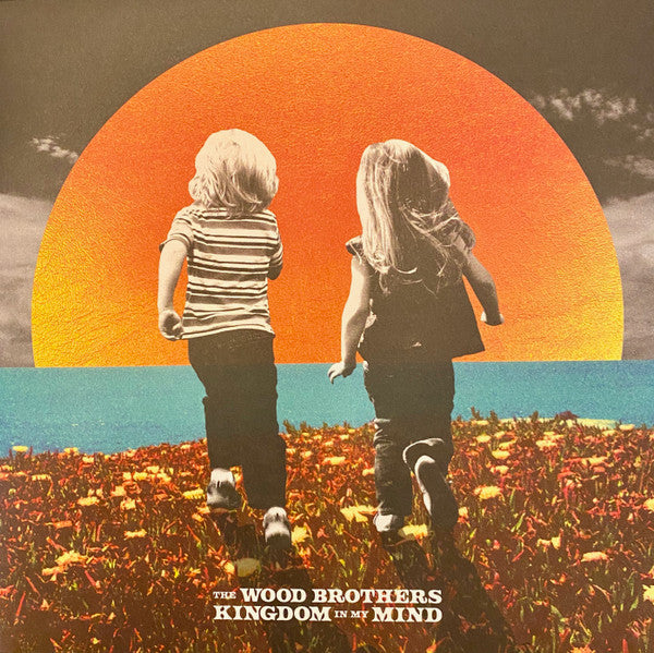 The Wood Brothers - Kingdom In My Mind (LP, Album)