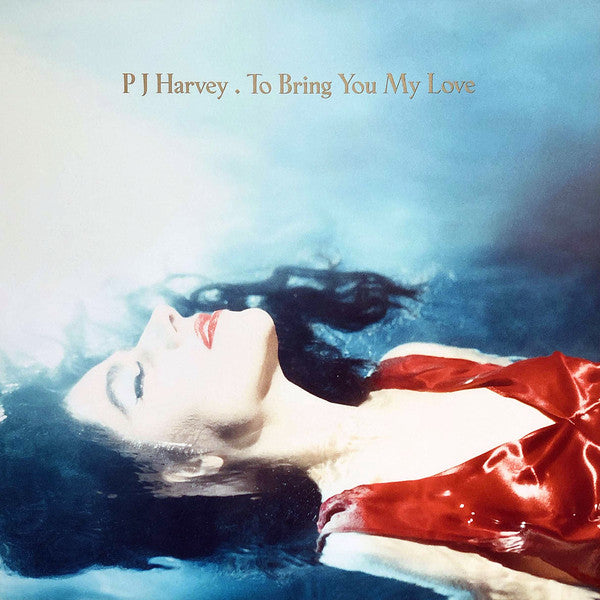 PJ Harvey - To Bring You My Love (LP, Album, RE, 180)
