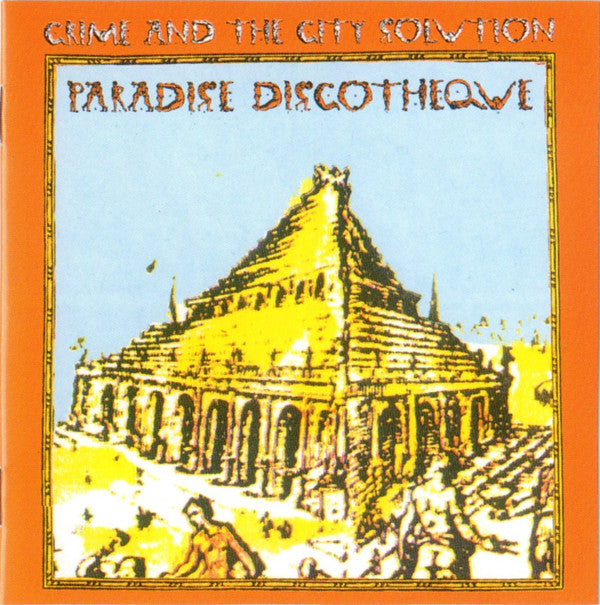 Crime And The City Solution* - Paradise Discotheque (CD, Album, RP)