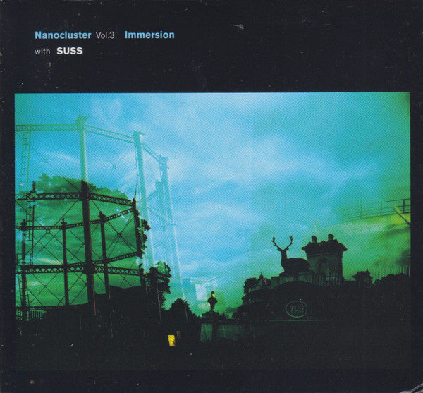 Immersion (2) With Suss (5) - Nanocluster Vol. 3 (CD)