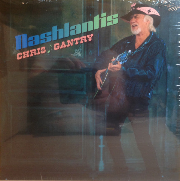 Chris Gantry - Nashlantis (LP, Album)
