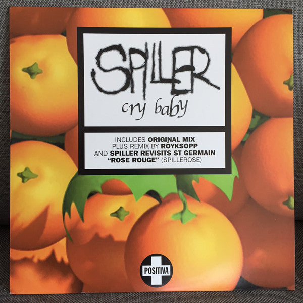 Spiller - Cry Baby (12")