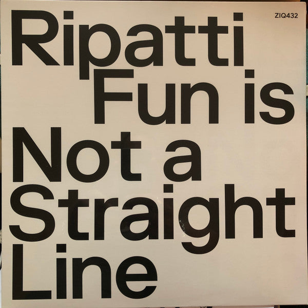 Ripatti* - Fun Is Not A Straight Line (LP, Album, Ltd)