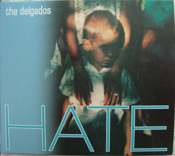 The Delgados - Hate (CD, Album, RE)