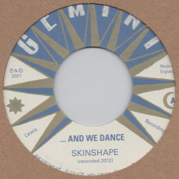 Skinshape - ...And We Dance / Clouds (7")