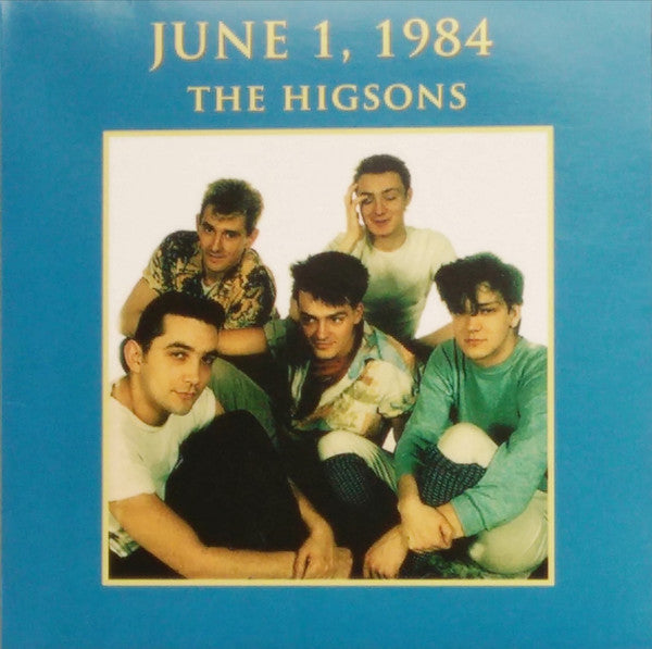 The Higsons - June 1, 1984 (CD, Album)