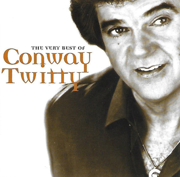 Conway Twitty - The Very Best Of Conway Twitty (CD, Comp, RE)