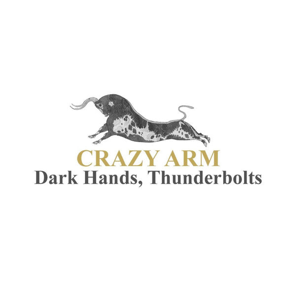 Crazy Arm - Dark Hands, Thunderbolts (LP, Album, Ltd, Whi)