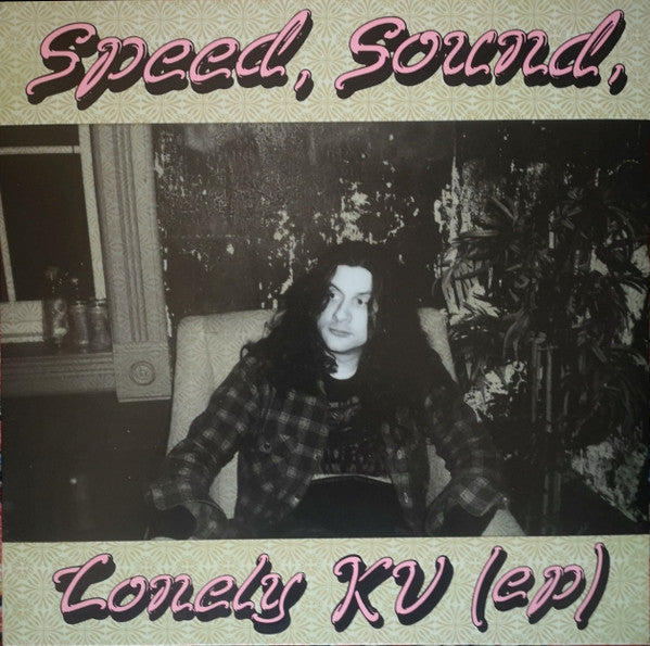 Kurt Vile - Speed, Sound, Lonely KV (ep) (12", EP)