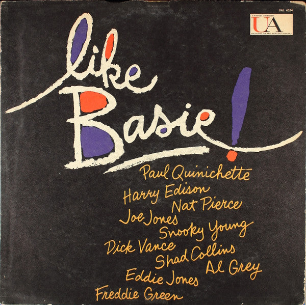 Paul Quinichette And His Basie-ites* - Like Basie! (LP, Album, Mono)