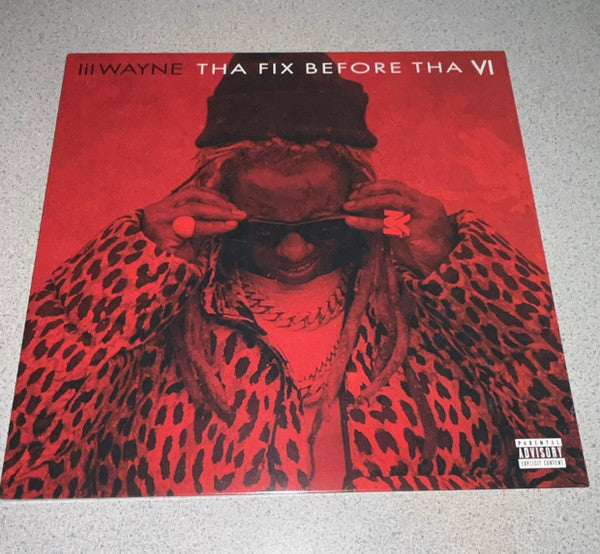 Lil Wayne - Tha Fix Before Tha VI (CD, Album, Mixtape, S/Edition, Art)