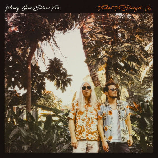 Young Gun Silver Fox - Ticket To Shangri-La (LP, Album)