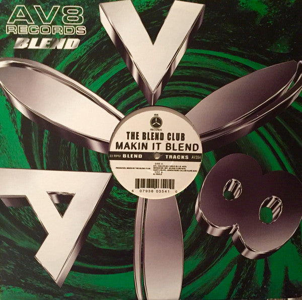 The Blend Club - Makin It Blend (12")