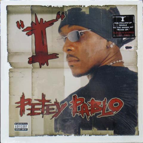 Petey Pablo - I (12")