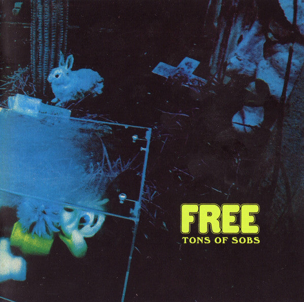 Free - Tons Of Sobs (CD, Album, RE, RM)