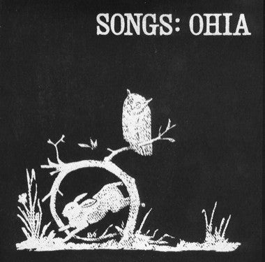 Songs: Ohia - Songs: Ohia (LP, Album, RE)